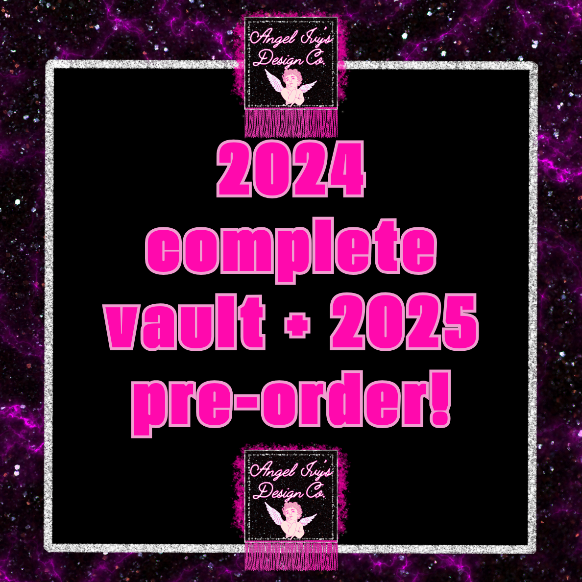 2024 complete Vault + 2025 PREORDER Angel Ivy’s Design Co.